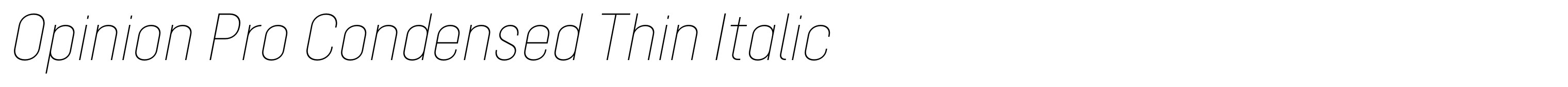 Opinion Pro Condensed Thin Italic